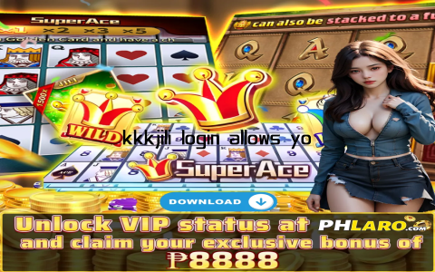 kkkjili login allows you to stay in touch with your gaming community, no matter where you are